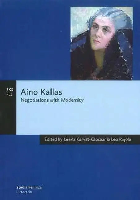 Aino Kallas by Leena Kurvet-Käosaar