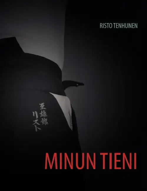 Minun tieni by Risto Tenhunen