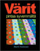 Värit pintaa syvemmältä by Huttunen, Martti
