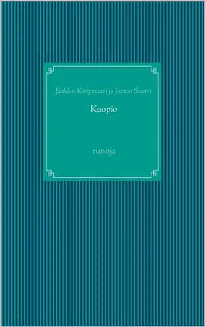 Kuopio: runoja by Saarti, Jarmo