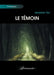 Le témoin by Abdellah Tfai
