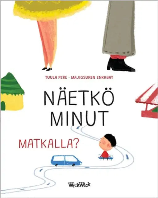 Näetkö minut matkalla?: Finnish Edition of Do You See Me when We Travel? by Pere, Tuula