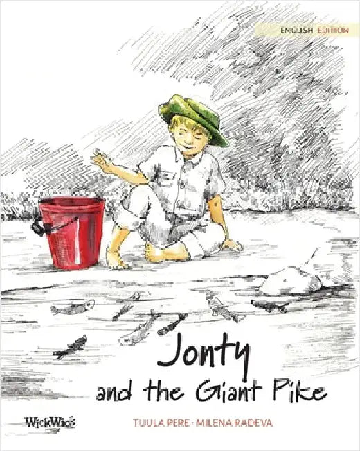 Jonty and the Giant Pike by Pere, Tuula