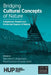 Bridging Cultural Concepts of Nature: Indigenous People and Protected Spaces of Nature by Rani-Henrik Andersson