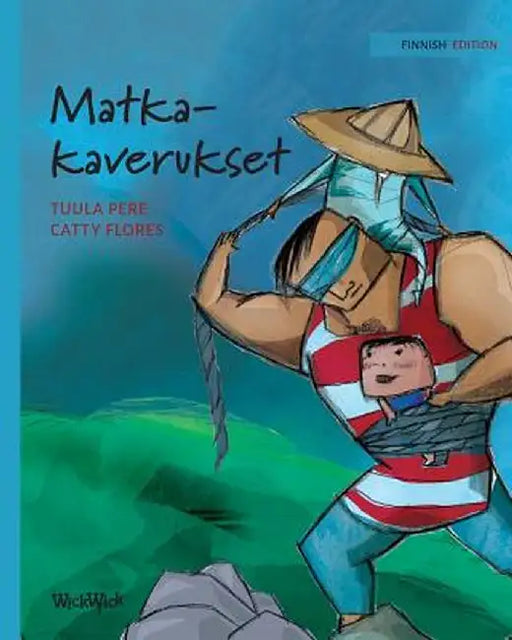 Matkakaverukset: Finnish Edition of "traveling Companions" by Tuula Pere