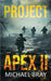 Project Apex II by Michael Bray