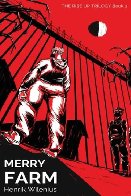 Merry Farm: A standalone YA animal rights action thriller by Henrik Wilenius