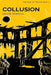 Collusion: A YA climate change thriller by Henrik Wilenius
