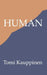 Human by Tomi Kauppinen