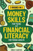 Money Skills for Teens and Financial Literacy for Young Adults: 2 Books in 1 - Learn Successful Money Management and Personal Finance Skills to Go Fro by Emily Carter