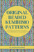 Original Beaded Kumihimo Patterns: Create Stunning Jewellery with 10 Unique Step-by-Step Beaded Kumihimo 8-string Designs Plus 4 Bonus Beginner-Friend by Ana-Rita Haynes
