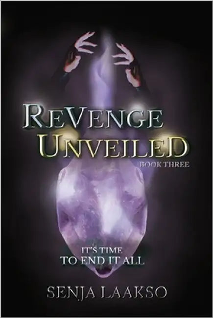 Revenge Unveiled by Laakso, Senja