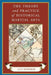 The Theory and Practice of Historical Martial Arts by Guy Windsor