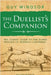 The Duellist's Companion, 2nd Edition: The classic guide to the rapier fencing of Ridolfo Capoferro by Windsor, Guy