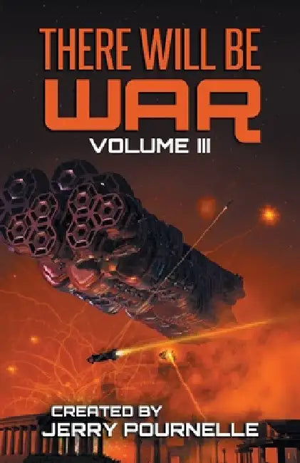 There Will Be War Volume III by Jerry Pournelle