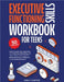 Executive Functioning Skills Workbook for Teens: Stay Focused, Get Organized, and Stop Procrastinating with Teen-Tested Techniques for Better Planning by Emily Carter