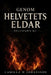 Genom Helvetes Eldar HELLSPAWN MC by Camilla M. Johansson