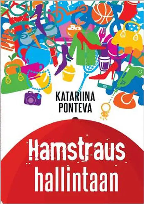 Hamstraus hallintaan by Ponteva, Katariina