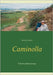 Caminolla: Pyhiinvaellusrunoja by Luoma, Jorma