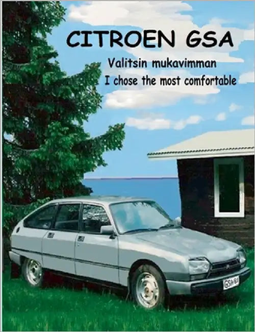 Citroen GSA: Valitsin mukavimman by Brand, Seppo