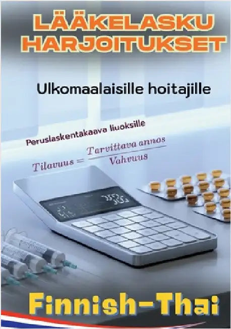 Lähihoitaja lääkelaskujen harjoitukset: Hoitotyö by Lahtela, Netrada