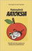Madonsyömiä AATOKSIA by Aspirin, Anna