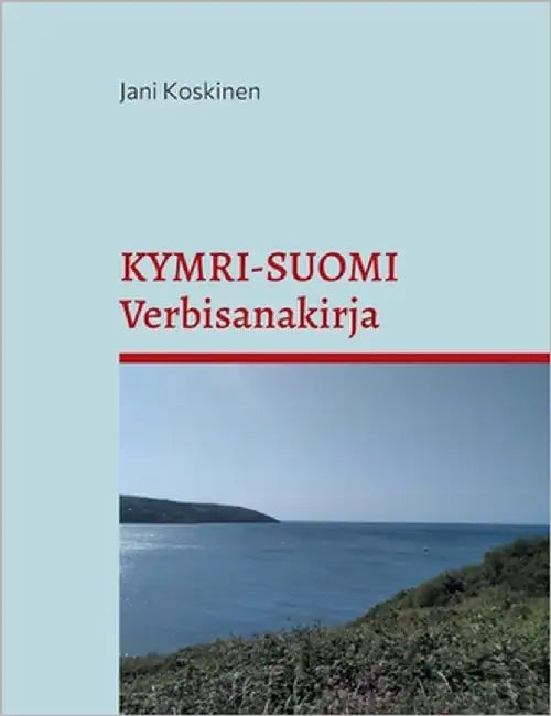 Kymri-suomi-verbisanakirja by Koskinen, Jani