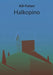 Halkopino by Aili Pollari