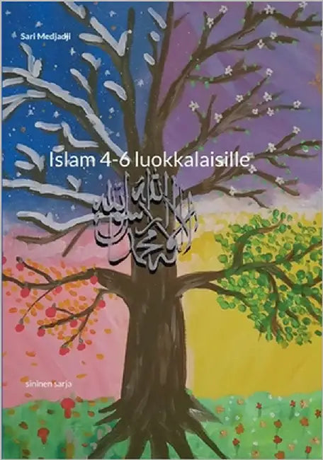 Islam 4-6 luokkalaisille: sininen sarja by Medjadji, Sari