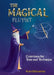 The Magical Flutist: Exercises for Tone and Technique by Katri Rehnström