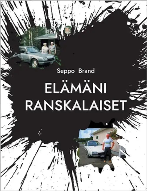 Elämäni ranskalaiset by Brand, Seppo
