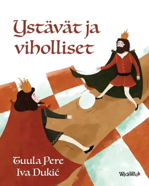 Ystävät ja viholliset: Finnish Edition of "Friends and Rivals" by Tuula Pere