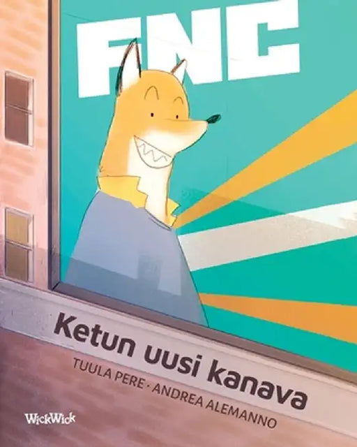 Ketun uusi kanava: Finnish Edition of "The Fox's New Channel" by Tuula Pere
