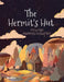 The Hermit's Hut by Tuula Pere, Nyamdorj Lkhaasuren