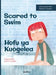 Scared to Swim / Hofu ya Kuogelea: Bilingual English-Swahili Edition of Scared to Swim by Tuula Pere, Catty Flores, Francis Lekololi Ambetsa