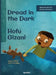 Dread in the Dark / Hofu Gizani: Bilingual English-Swahili Edition of Dread in the Dark by Tuula Pere, Catty Flores, Mirka Pohjanrinne