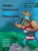 Matkakaverukset / Попутчики: Bilingual Finnish-Russian Edition of Traveling Companions by Tuula Pere, Catty Flores, Nata Madzhara