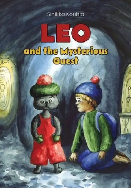 Leo and the Mysterious Guest by Antti Köliö, Sinikka Kouhia