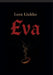 Näytelmä Eva by Leea Liukko
