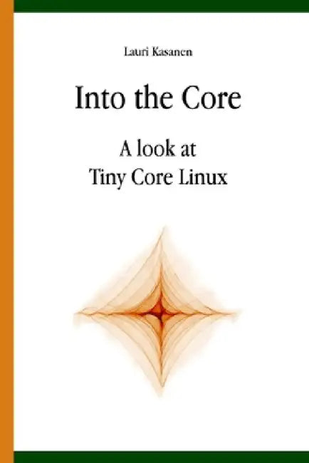 Into the Core by Lauri Kasanen