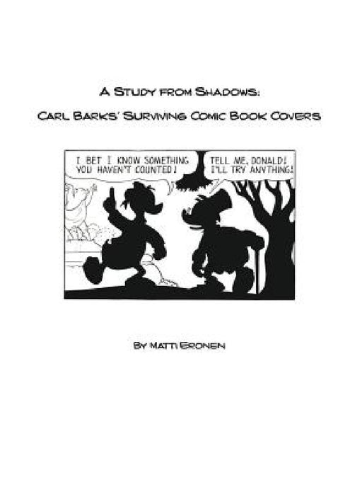 Carl Barks' Surviving Comic Book Covers by Matti Eronen
