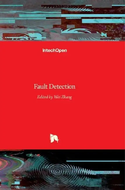 Fault Detection by Wei Zhang