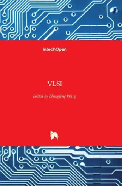 VLSI by Zhongfeng Wang