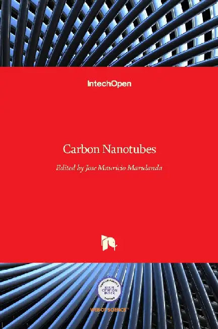 Carbon Nanotubes by Marulanda J. M.