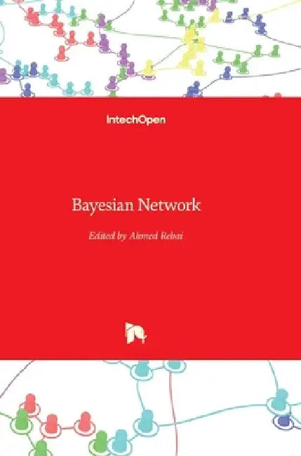Bayesian Network by Ahmed Rebai