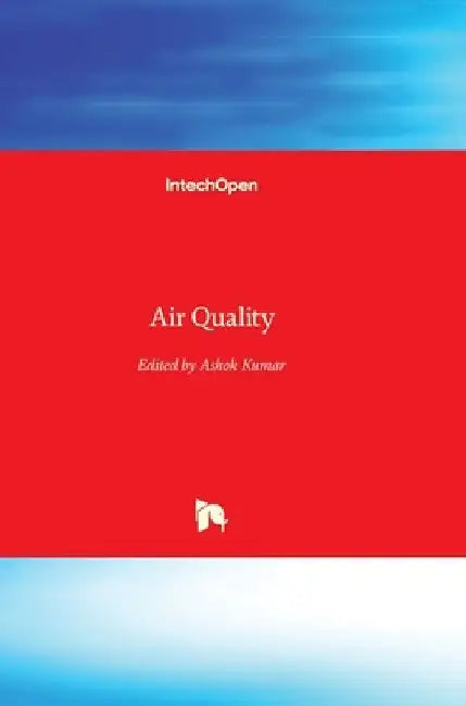 Air Quality by Ashok Kumar