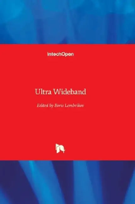Ultra Wideband by Boris Lembrikov
