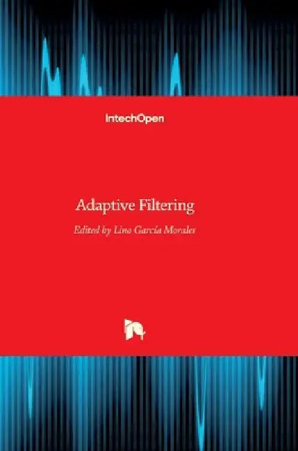 Adaptive Filtering by Lino Garcia Morales