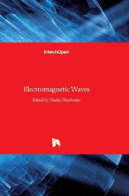 Electromagnetic Waves by Vitaliy Zhurbenko