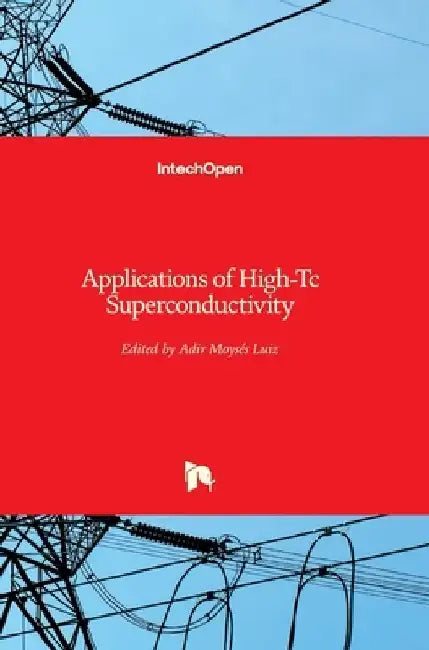 Applications of High-Tc Superconductivity by Adir Luiz